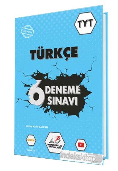 Kondisyon YKS TYT Türkçe 6 Deneme Sınavı Kondisyon Yayınları