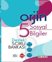 Gama 5. Sınıf Sosyal Bilgiler Orjin Destek Soru Bankası Gama Yayınları