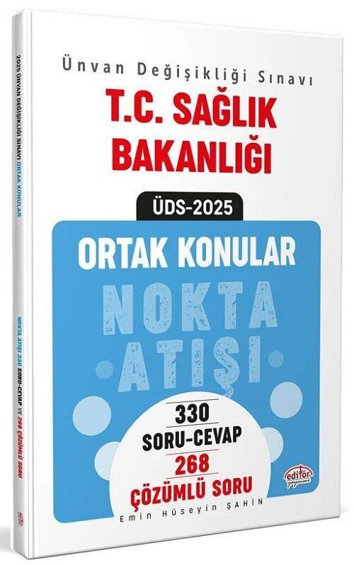 Editör 2025 GYS ÜDS Sağlık Bakanlığı Ortak Konular Nokta Atışı Soru Cevap Soru Bankası Ünvan Değişikliği Sınavı Editör Yayınları