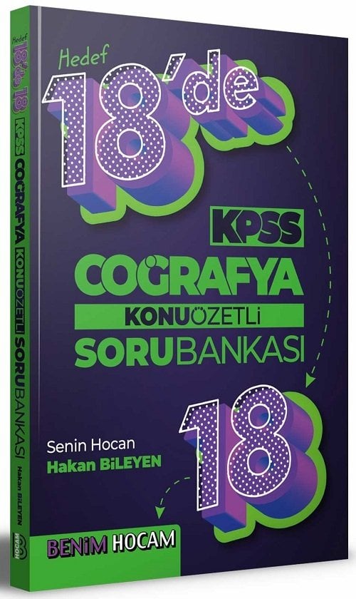 Benim Hocam KPSS Coğrafya Hedef 18 de 18 Konu Özetli Soru Bankası - Hakan Bileyen Benim Hocam Yayınları