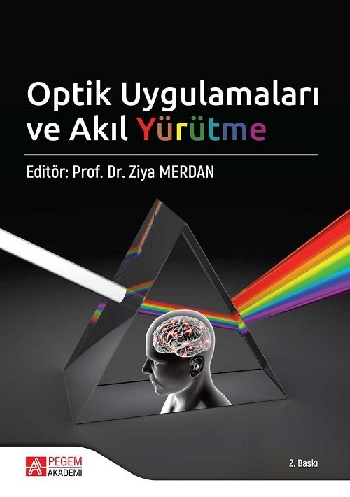 Pegem Optik Uygulamaları ve Akıl Yürütme - Ziya Merdan Pegem Akademi Yayınları