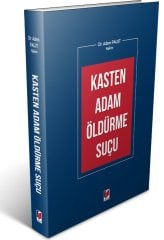 Adalet Kasten Adam Öldürme Suçu - Adem Palut Adalet Yayınevi