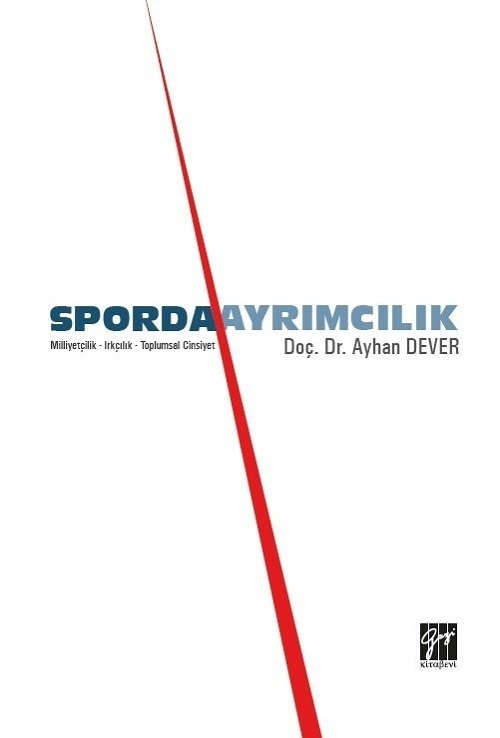 Gazi Kitabevi Sporda Ayrımcılık - Ayhan Dever Gazi Kitabevi