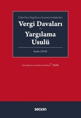 Seçkin Vergi Davaları ve Yargılama Usulü 7. Baskı - Serdar Çevik Seçkin Yayınları