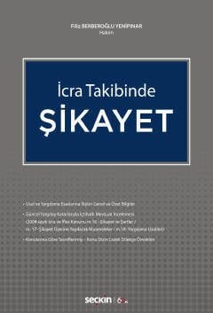 Seçkin İcra Takibinde Şikayet - Filiz Berberoğlu Yenipınar Seçkin Yayınları