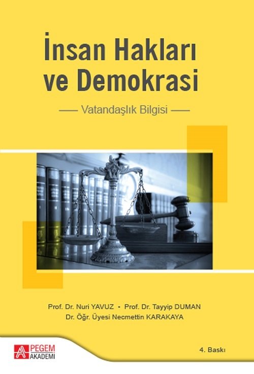 Pegem İnsan Hakları ve Demokrasi - Nuri Yavuz Pegem Akademi Yayıncılık