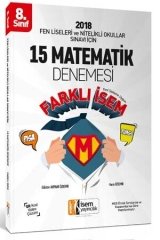 İsem 8. Sınıf LGS ve Fen Liseleri Sınavı 15 Matematik Denemesi İsem Yayınları