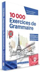 Delta Kültür 10000 Exercices de Grammaire - Fransızca Dil Bilgisi Alıştırma Kitabı - Bayram Köse, Sinan Darcan Delta Kültür Yayınları