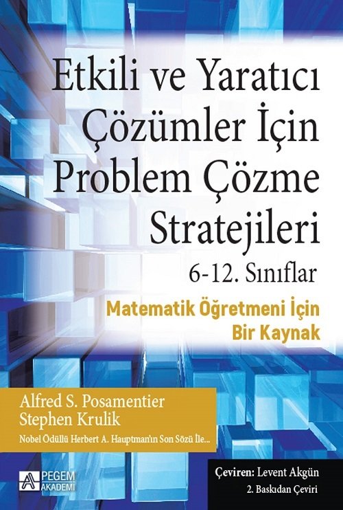 Pegem Etkili ve Yaratıcı Çözümler İçin Problem Çözme Stratejileri - Levent Akgün Pegem Akademi Yayınları