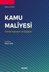 Seçkin Kamu Maliyesi 5. Baskı - Nazan Susam Seçkin Yayınları