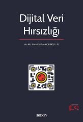 Seçkin Dijital Veri Hırsızlığı - İslam Kurthan Açıkbaş Seçkin Yayınları