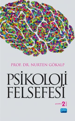 Nobel Psikoloji Felsefesi - Nurten Gökalp Nobel Akademi Yayınları