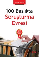 Seçkin 100 Başlıkta Soruşturma Evresi 15. Baskı - Cüneyd Altıparmak Seçkin Yayınları