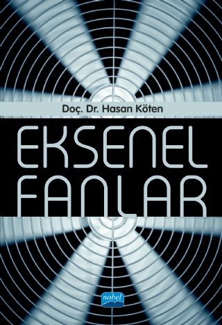 Nobel Eksenel Fanlar - Hasan Köten Nobel Akademi Yayınları