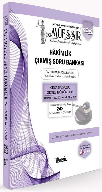 Temsil 2022 Hakimlik Ceza Hukuku MÜESSİR Çıkmış Soru Bankası Çözümlü 4. Baskı - Hamza Parlak, İsmail Alagöz Temsil Kitap Yayınları