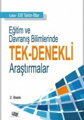 Anı Yayıncılık Eğitim ve Davranış Bilimlerinde Tek Denekli Araştırmalar - Elif Tekin İftar Anı Yayıncılık