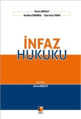 Adalet İnfaz Hukuku - Berrin Akbulut Adalet Yayınevi