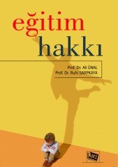 Anı Eğitim Hakkı - Ali Ünal, Ruhi Sarpkaya Anı Yayıncılık