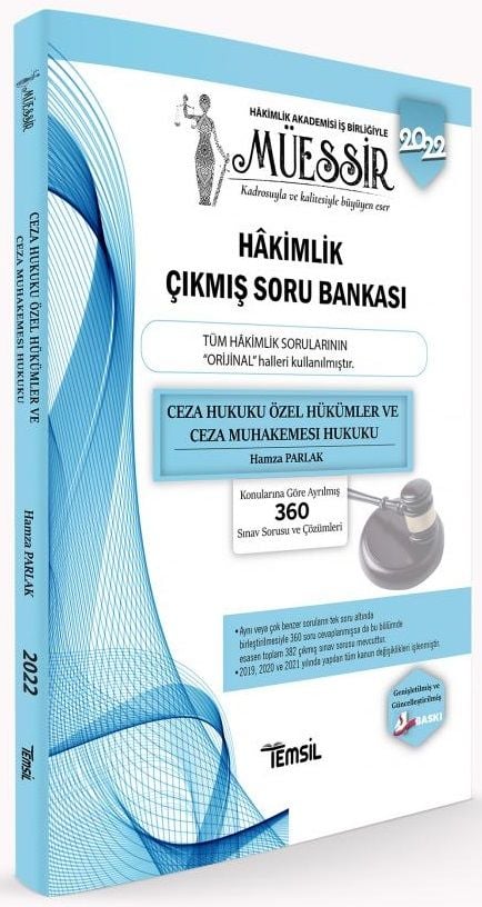 Temsil 2022 Hakimlik Ceza Hukuku Özel Hükümler ve Ceza Muhakemesi Hukuku MÜESSİR Çıkmış Soru Bankası Çözümlü 4. Baskı - Hamza Parlak Temsil Yayınları