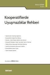 Seçkin Kooperatiflerde Uyuşmazlıklar Rehberi 6. Baskı - Erhan Günay Seçkin Yayınları