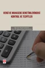 Ekin Vergi ve Muhasebe Denetimlerindeki Kontrol ve Tespitler - Selçuk Tazegül Ekin Yayınları