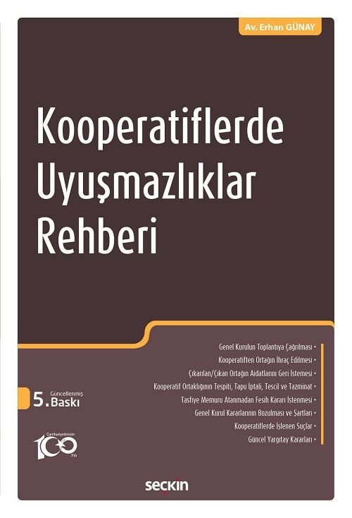 Seçkin Kooperatiflerde Uyuşmazlıklar Rehberi 5. Baskı - Erhan Günay Seçkin Yayınları