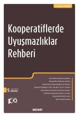 Seçkin Kooperatiflerde Uyuşmazlıklar Rehberi 5. Baskı - Erhan Günay Seçkin Yayınları