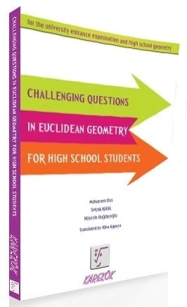 Karekök Challenging Questions In Euclidean Geometry For High School Students Karekök Yayınları