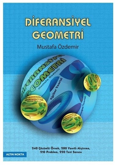 Altın Nokta Diferansiyel Geometri ​- Mustafa Özdemir Altın Nokta Yayınları