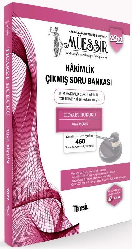 Temsil 2022 Hakimlik Ticaret Hukuku MÜESSİR Çıkmış Soru Bankası Çözümlü 4. Baskı - Ufuk Pişkin Temsil Kitap Yayınları