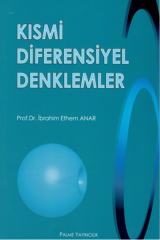 Palme Kısmi Diferensiyel Denklemler - İbrahim Ethem Anar Palme Akademik Yayınları