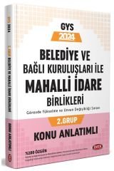 Data 2024 GYS Belediye ve Bağlı Kuruluşları ile Mahalli İdare Birlikleri 2. Grup Konu Anlatımlı Görevde Yükselme Data Yayınları