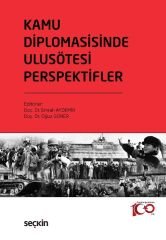 Seçkin Kamu Diplomasisinde Ulusötesi Perspektifler - Emrah Aydemir, Oğuz Güner  Seçkin Yayınları