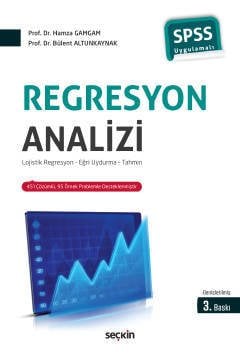 Seçkin Regresyon Analizi - Bülent Altunkaynak, Hamza Gamgam Seçkin Yayınları