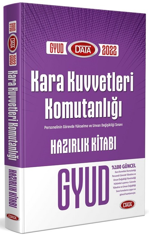 Data 2022 GYS GYÜD Kara Kuvvetleri Komutanlığı Hazırlık Kitabı Görevde Yükselme ve Ünvan Değişikliği Data Yayınları