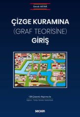 Seçkin Çizge Kuramına (Graf Teorisine) Giriş - Emrah Akyar Seçkin Yayınları