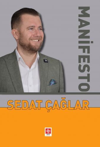 Ekin Manifesto - Sedat Çağlar Ekin Yayınları