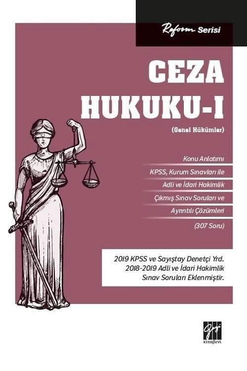 Gazi Kitabevi Ceza Hukuku - I (Genel Hükümler) - Kolektif - Reform Serisi Gazi Kitabevi