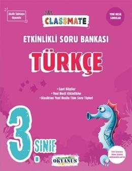 Okyanus 3. Sınıf Türkçe Classmate Etkinlikli Soru Bankası Okyanus Yayınları