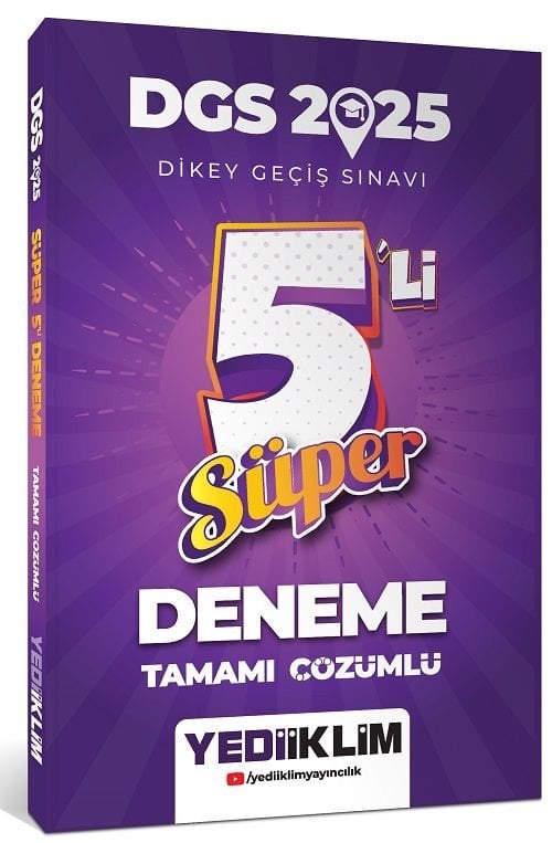 Yediiklim 2025 DGS Süper 5 li Deneme Çözümlü Yediiklim Yayınları