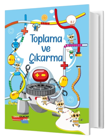 Dahi Olacak Çocuk 6-7 Yaş Toplama ve Çıkarma Dahi Olacak Çocuk