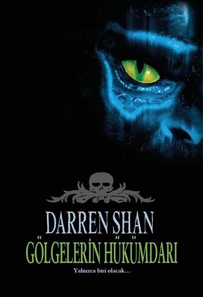 Darren Shan Efsanesi 11: Gölgelerin Hükümdarı - Darren Shan Tudem Yayınları