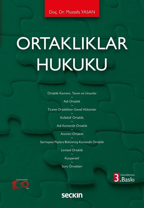 Seçkin Ortaklıklar Hukuku 3. Baskı - Mustafa Yasan Seçkin Yayınları