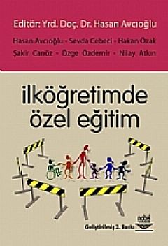 Nobel İlköğretimde Özel Eğitim - Hasan Avcıoğlu Nobel Akademi Yayınları