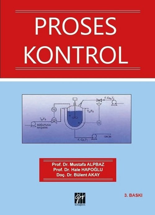 Gazi Kitabevi Proses Kontrol 3. Baskı - Hale Hapoğlu, Bülent Akay Gazi Kitabevi