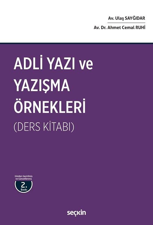 Seçkin Adli Yazı ve Yazışma Örnekleri 2. Baskı - Canan Ruhi, Ahmet Cemal Ruhi Seçkin Yayınları