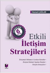 Adalet Etkili İletişim Stratejileri 6. Baskı - Kemal Çağlar Adalet Yayınevi