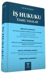 Umuttepe İş Hukuku Temel Yasaları - Pir Ali Kaya Umuttepe Yayınları