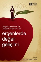 Pegem Ergenlerde Değer Gelişimi Bülent Dilmaç Pegem Akademi Yayıncılık