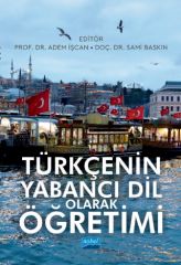 Nobel Türkçenin Yabancı Dil Olarak Öğretimi - Adem İşcan, Sami Baskın Nobel Akademi Yayınları